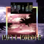 SKIP&DIE - Muti Murder