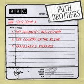 The Faith Brothers - BBC Radio 1 Session