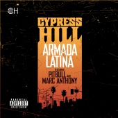 Cypress Hill & Pitbull & Marc Anthony - Armada Latina [feat. Pitbull and Marc Anthony]