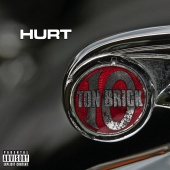Hurt - Ten Ton Brick