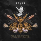 Ceydo - 24 Shots