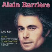 Alain Barrière - Ma vie