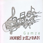 Gamze - Hodri Meydan