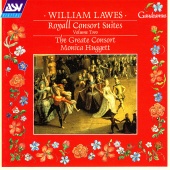 The Greate Consort & Monica Huggett - Lawes: Royall Consort Suites Volume 2