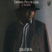 Camarón De La Isla - Calle Real [Remastered 2018]