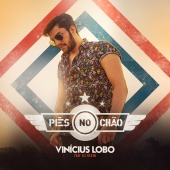 Vinícius Lobo - Pés No Chão (feat. DJ Kevin)