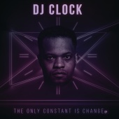 DJ Clock - The Only Constant Is Change