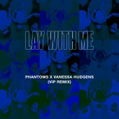 Phantoms - Lay With Me (Phantoms VIP Mix)