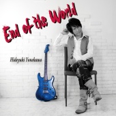 Hideyuki Yonekawa - End Of The World