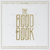 The Good Book - Stories From The Holy Bible In Words And Music