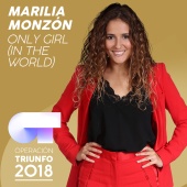 Marilia Monzón - Only Girl (In The World) [Operación Triunfo 2018]