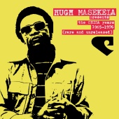 Hugh Masekela - The Chisa Years 1965-1975 (Rare and Unreleased)