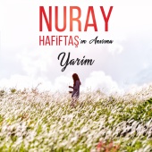 Nuray Hafiftaş - Yarim