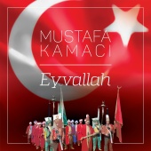 Mustafa Kamacı - Eyvallah