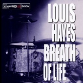 Louis Hayes - Breath of Life