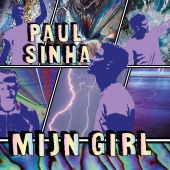 Paul Sinha - Mijn Girl [Titelsong Brugklas: De Tijd Van M’n Leven!]