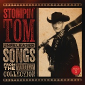 Stompin' Tom Connors - Unreleased Songs From The Vault Collection [Vol. 3]