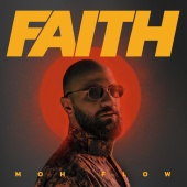 Moh Flow - Faith