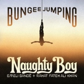 Naughty Boy - Bungee Jumping (feat. Emeli Sandé, Rahat Fateh Ali Khan)