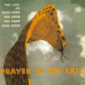 Yusef Lateef - Prayer To The East