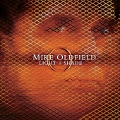 Mike Oldfield - Light And Shade
