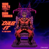 1000volts & Redman & Jayceeoh & Dion Timmer - Dab It (feat. Kid Capri)