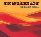 Illinois Jacquet - Desert Winds