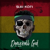 Slim Kofi - Dancehall God