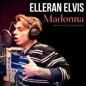 Elleran Elvis - Madonna (Groovypedia Studio Sessions)