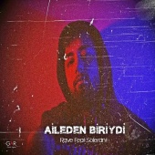 Rave - Aileden Biriydi (feat. Solerant)