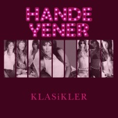 Hande Yener - Hande Yener Klasikler