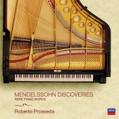 Roberto Prosseda - Mendelssohn Discoveries