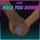 Ramz - Hold You Down