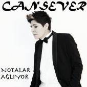 Cansever - Notalar Ağlıyor