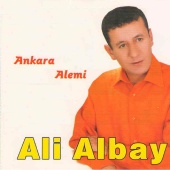 Ali Albay - Ankara Alemi