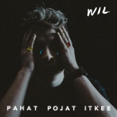 Wil - Pahat pojat itkee