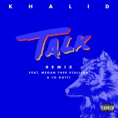 Khalid - Talk REMIX