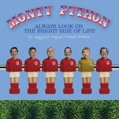 Monty Python - Always Look On The Bright Side Of Life [The Unofficial England Football Anthem]
