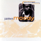 James Moody - Priceless Jazz 40 : James Moody