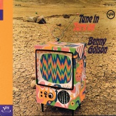 Benny Golson - Tune In, Turn On The Hippest Commercials Of The Sixties