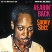 Sonny Stitt - Rearin' Back
