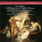 Arleen Augér & Ann Murray & Ambrosian Singers & Philharmonia Orchestra & Sir Neville Marriner - Mendelssohn: A Midsummer Night's Dream