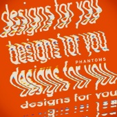 Phantoms - Designs For You