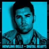 Howling Bells - Digital Hearts