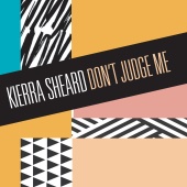 Kierra Sheard - Don't Judge Me