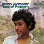 Monty Alexander - Taste Of Freedom