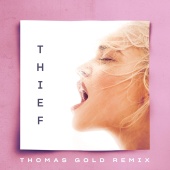 Alice Chater - Thief [Thomas Gold Remix]