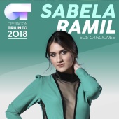Sabela Ramil - Sus Canciones [Operación Triunfo 2018]