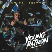 KM - Young Patron (feat. Chivv)