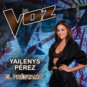 Yailenys Pérez - El Préstamo [La Voz US]